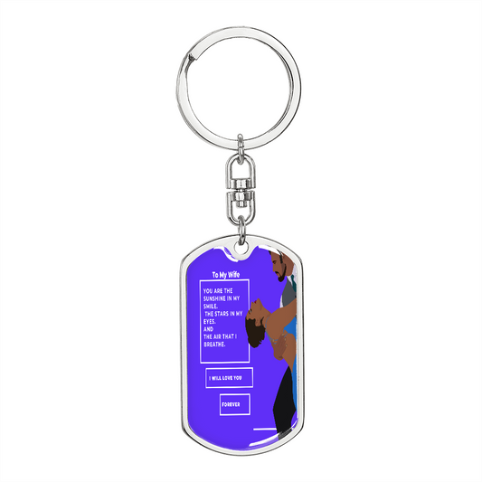 dog tag swivel key chain my wife the sunshine in my eye