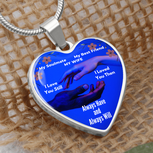 Heart bracelet to my wife two hands always will