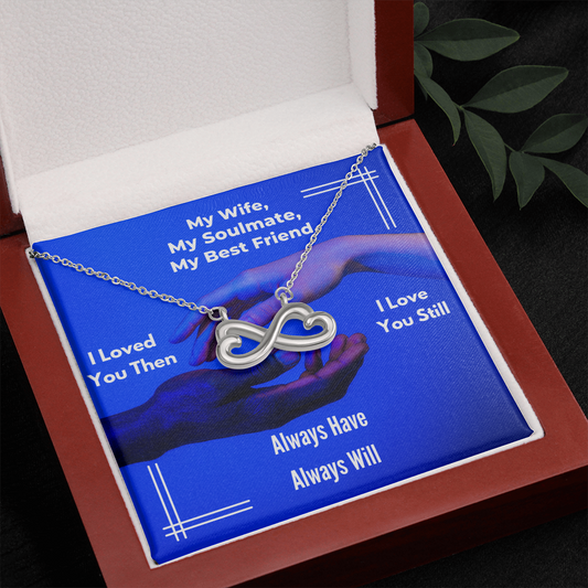 Infinity necklace to my wife love you then always will 2 hands