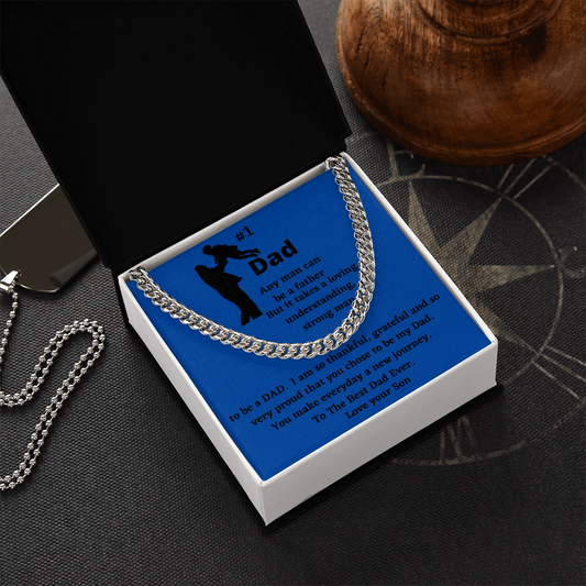 number 1 dad any man can be, cuban chain