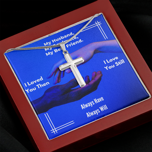 Stainless steel cross necklace to husband love u still always will